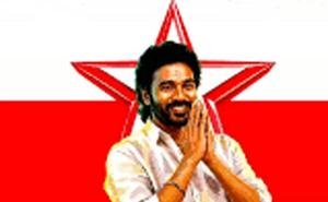Dhanush: తమిళ రాజకీయాల్లోకి ధనుష్ ఎంట్రీ..!