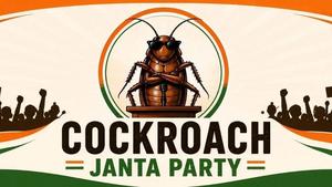 Cockroach Janata Party: ‘కాక్రోచ్’ అని లైట్ తీసుకుంటే.. ముంచేసే సునామీ అవుతుందా?